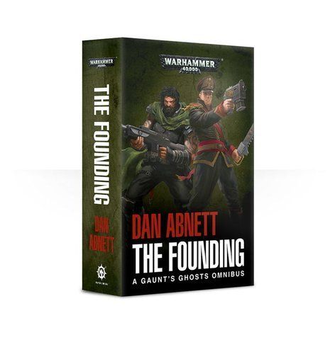 Книжка GAUNTs GHOSTS OMNIBUS - THE FOUNDING (PB) (ENG)