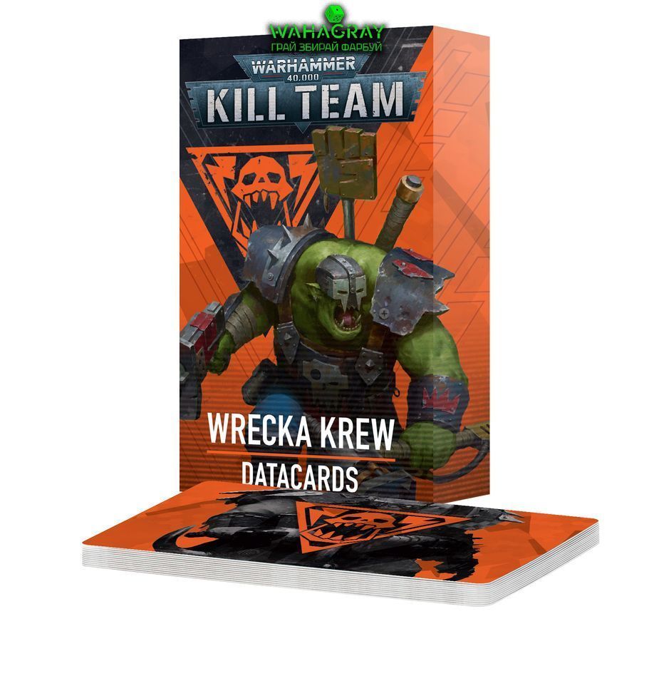 Карти WARHAMMER 40000: KILL TEAM DATACARDS - WRECKA KREW (ENG) ⭐ купити ...