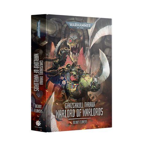 Книжка GHAZGHKULL THRAKA - WARLORD OF WARLORDS HB