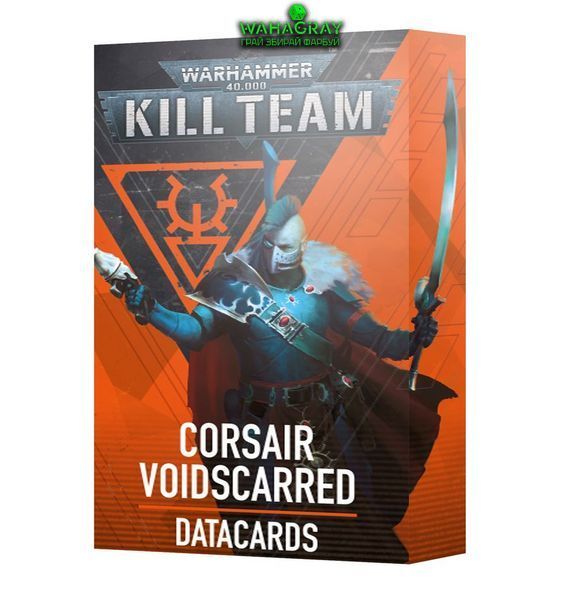 Карти KILL TEAM DATACARDS - CORSAIR VOIDSCARRED (ENG)